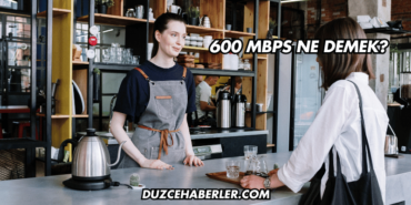 600 Mbps Ne Demek?