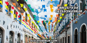 Brezilya'da Gezilecek Yerler