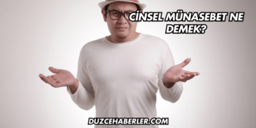 Cinsel Münasebet Ne Demek?