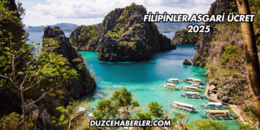 Filipinler Asgari Ücret 2025