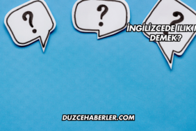 İngilizcede Ilık Ne Demek?