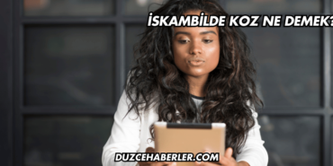 İskambilde Koz Ne Demek?