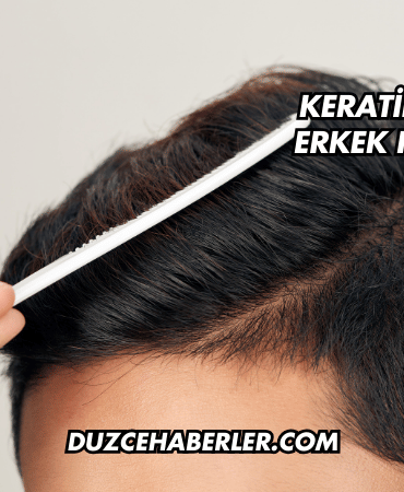Keratin Saç Bakımı Erkek Ne İşe Yarar?