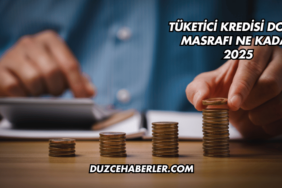 Tüketici Kredisi Dosya Masrafı Ne Kadar 2025