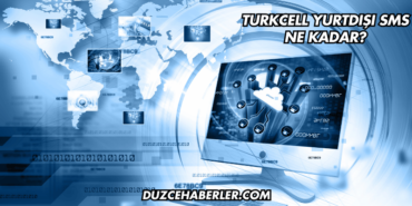 Turkcell Yurtdışı SMS Ne Kadar?