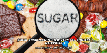 Şeker Bırakmanın Kilo Vermeye Etkileri Nelerdir?